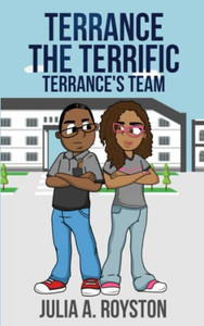 Terrance The Terrific Terrance's Team Terrance The Terrific Terrance's Team