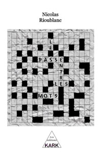 Le Passé Entre Les Mots (French Edition) Le Passé Entre Les Mots (French Edition)