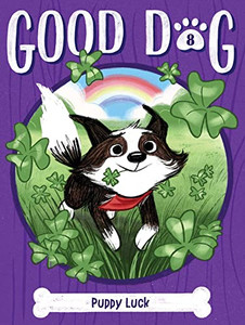 Puppy Luck (8) (Good Dog) Puppy Luck (8) (Good Dog)