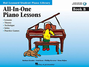 All-In-One Piano Lessons Book B: Book with Audio Access Included (Hal Leonard Student Piano Library (Songbooks))