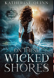 On These Wicked Shores On These Wicked Shores