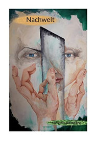 Nachwelt (German Edition) Nachwelt (German Edition)