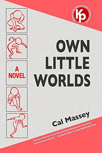 Own Little Worlds (Journal Of Experimental Fiction) Own Little Worlds (Journal Of Experimental Fiction)