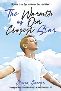 The Warmth Of Our Closest Star The Warmth Of Our Closest Star