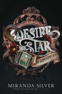 Desire The Star (Serpentine Duet)