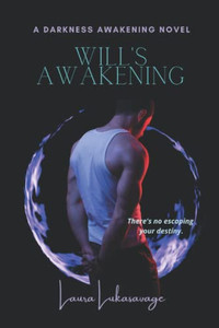 Will's Awakening (Darkness Awakening Series)