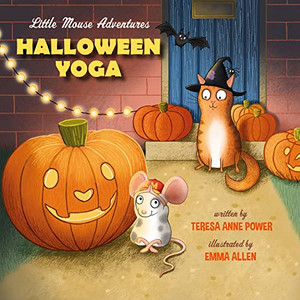 Halloween Yoga (Little Mouse Adventures) Halloween Yoga (Little Mouse Adventures)