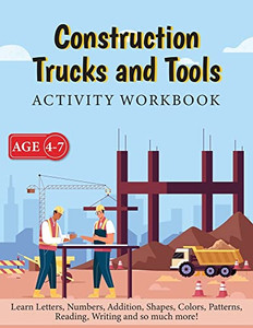Construction Trucks And Tools - Activity Workbook