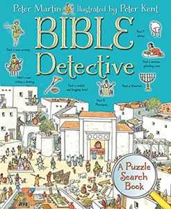 Bible Detective: A Puzzle Search Book Bible Detective: A Puzzle Search Book