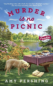 Murder Is No Picnic (A Cape Cod Foodie Mystery) Murder Is No Picnic (A Cape Cod Foodie Mystery)