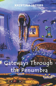 Gateways Through The Penumbra