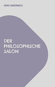 Der Philosophische Salon (German Edition)