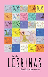 Lesbinas: Ein Episodenroman (German Edition) Lesbinas: Ein Episodenroman (German Edition)