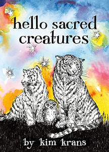 Hello Sacred Creatures Hello Sacred Creatures