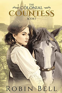 The Colonial Countess The Colonial Countess