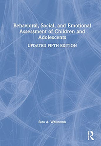 Behavioral, Social, And Emotional Assessment Of Children And Adolescents Behavioral, Social, And Emotional Assessment Of Children And Adolescents