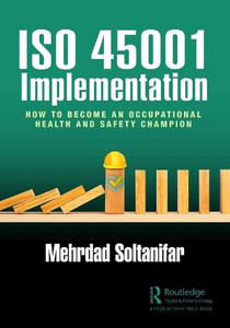 Iso 45001 Implementation: How To Become An Occupational Health And Safety Champion Iso 45001 Implementation: How To Become An Occupational Health And Safety Champion