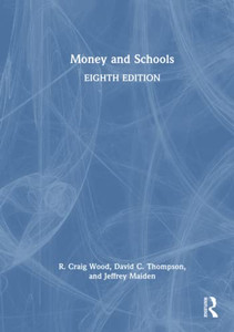 Money And Schools Money And Schools