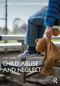 Child Abuse And Neglect Child Abuse And Neglect