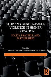 Stopping Gender-Based Violence In Higher Education Stopping Gender-Based Violence In Higher Education