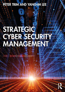 Strategic Cyber Security Management Strategic Cyber Security Management