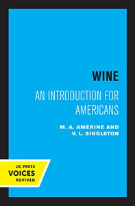 Wine: An Introduction For Americans