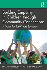 Building Empathy In Children Through Community Connections