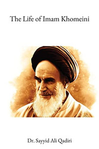 The Life Of Imam Khomeini