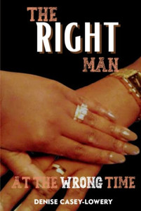 The Right Man At The Wrong Time The Right Man At The Wrong Time
