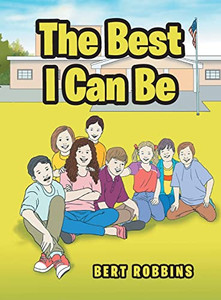 The Best I Can Be The Best I Can Be