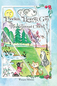 Peeka, Boo & Gin: The Seasonal Clock Peeka, Boo & Gin: The Seasonal Clock