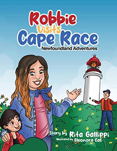 Robbie Visits Cape Race: Newfoundland Adventures Robbie Visits Cape Race: Newfoundland Adventures