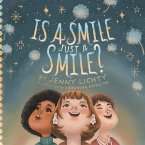 Is A Smile Just A Smile?