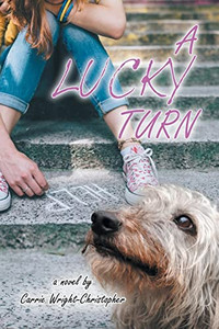 A Lucky Turn A Lucky Turn