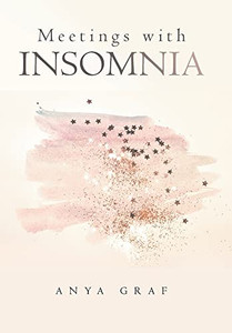 Meetings With Insomnia Meetings With Insomnia