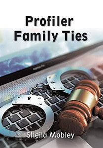 Profiler Family Ties
