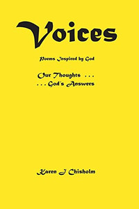 Voices: Poems Inspired By God Voices: Poems Inspired By God