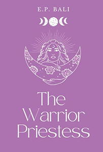 The Warrior Priestess (Pastel Edition) (The Warrior Midwife Trilogy) The Warrior Priestess (Pastel Edition) (The Warrior Midwife Trilogy)