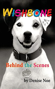 Wishbone - Behind The Scenes Wishbone - Behind The Scenes