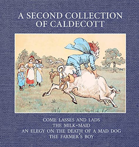 A Second Collection Of Caldecott A Second Collection Of Caldecott