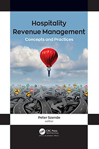 Hospitality Revenue Management: Concepts And Practices Hospitality Revenue Management: Concepts And Practices