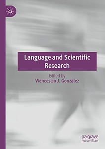 Language And Scientific Research Language And Scientific Research