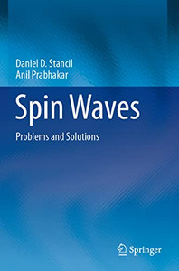 Spin Waves: Problems And Solutions Spin Waves: Problems And Solutions