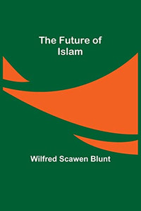 The Future Of Islam The Future Of Islam