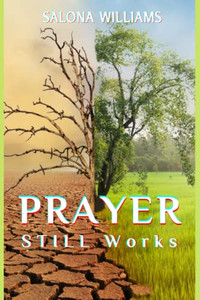 Prayer Still Works