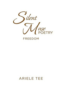 Silent Muse Poetry: Freedom