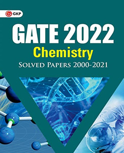 Gate 2022 - Chemistry - Solved Papers (2000-2021)