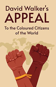 David Walker's Appeal David Walker's Appeal