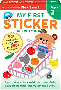 Play Smart My First Sticker Book 2+: Preschool Activity Workbook With 200+ Stickers For Children With Small Hands Ages 2, 3, 4: Fine Motor Skills (Full Color Pages)