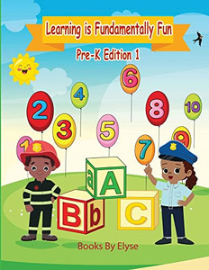 Learning Is Fundamentally Fun Pre-K Edition 1